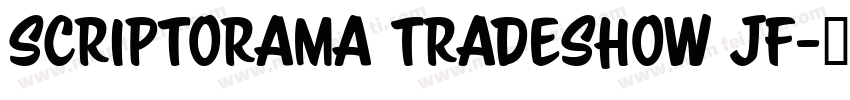 Scriptorama Tradeshow JF字体转换